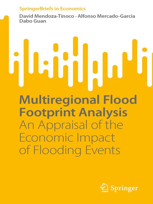 Title details for Multiregional Flood Footprint Analysis by David Mendoza-Tinoco - Available